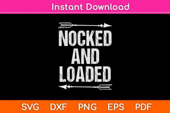 Archery Nocked and Loaded SVG for Crafts & Graphics