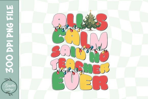 Calm and Shiny Teacher Holiday PNG for Crafts & Graphics