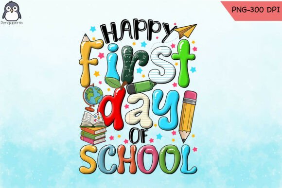 Happy First Day School PNG for Crafts & Graphics